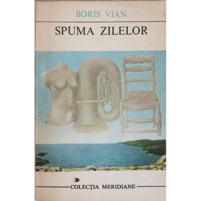 Boris Vian - Spuma zilelor foto