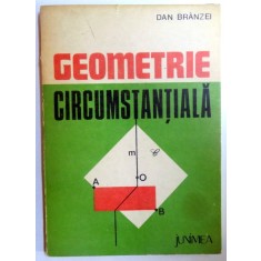 GEOMETRIE CIRCUMSTANTIALA de DAN BRANZEI , 1983
