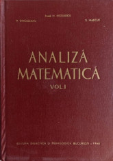 ANALIZA MATEMATICA VOL.1-N. DINCULEANU, M. NICOLESCU, S. MARCUS foto