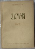 Cumpara ieftin TIBERIU UTAN - CHEMARI (VERSURI) [VOLUM DE DEBUT, ESPLA 1955]