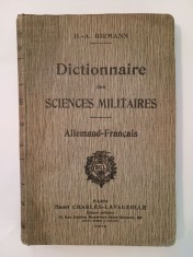 H.-A. Birmann - Dictionnaire des sciences militaires allemand - francais (1912)
