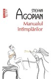 Cumpara ieftin Manualul Intamplator Top 10+ Nr 571, Stefan Agopian - Editura Polirom