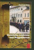 Geistliche Leitbilder und Weggef&auml;hrten