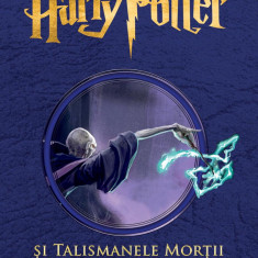 Harry Potter și Talismanele Morții (#7) - J.K. Rowling