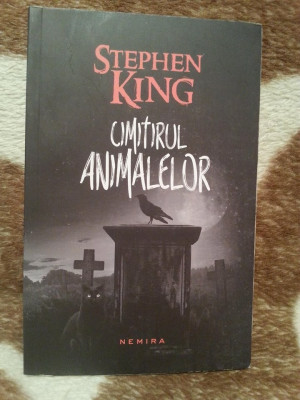 CIMITIRUL ANIMALELOR-STEPHEN KING foto