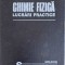 CHIMIE FIZICA. LUCRARI PRACTICE-VICTOR ISAC, ANA ONU, CORNELIA TUDOREANU, GHEORGHE NEMTOI-247274