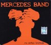 CD Rock: Mercedes Band - Cu ochii inchisi ( original, stare foarte buna )