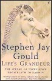 Life s Grandeur - Stephen Jay Gould