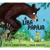 A liba pap&aacute;ja - Julia Donaldson, 2025