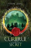 Ioan Dan - Curierul secret
