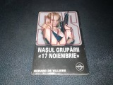 GERARD DE VILLIERS - NASUL GRUPARII 17 NOIEMBRIE