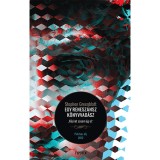 Egy renesz&aacute;nsz k&ouml;nyvvad&aacute;sz - &quot;K&eacute;zirat sosem &eacute;g el&quot; - Stephen Greenblatt