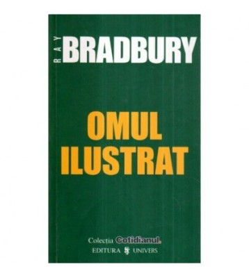Ray Bradbury - Omul ilustrat - 122642 foto