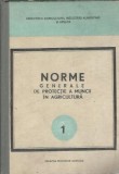 Carte Norme Protectia Muncii Agricultura, An 1973, 304 Pagini, Stare Buna