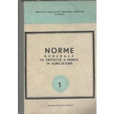 Norme generale de protectia muncii in agricultura