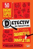 Cumpara ieftin Detectiv in pregatire. Cazul diamantului din Dumpleton, Litera