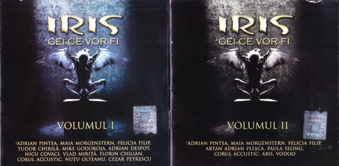 CD Rock: Iris - Cei ce vor fi Vol. 1 si Vol. 2 ( 2007, originale, stare f.buna )