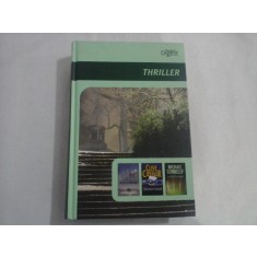 COLECTIA THRILLER (3 ROMANE) - ROMANUL 1: BELELE SI GHINIOANE - LEE CHILD, ROMANUL 2: ODISEEA TROIANA - CLIVE CUSSLER, ROMANUL 3: ECHO PAR