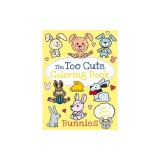 The Too Cute Coloring Book: Bunnies