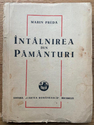 debut Marin Preda Intalnirea din pamanturi nuvele 1948 foto