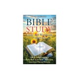 Bible Study Guide and Workbook for Beginners: How to Easily Understand Every Book of the Bible-With Clear Lessons and Practical Exercises