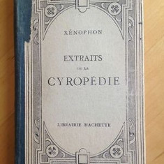 Extraits de la Cyropedie / Xenophon text grec comentat in franceza