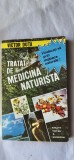 TRATAT DE MEDICINA NATURISTA - VICTOR DUTA , EDITURILE VICTOR &amp; UNIVERSUL .
