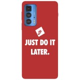 Husa compatibila cu Motorola G20 model just do it later, Silicon, TPU, Viceversa, Transparent, Carcasa