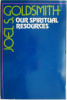 Our Spiritual Resources &ndash; Joel S. Goldsmith