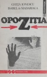 Opozitia - Ghita Ionescu, Isabel de Madariaga (coperta putin uzata