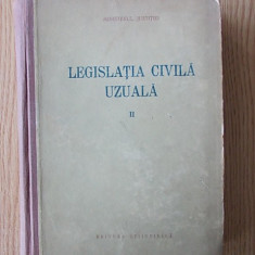 LEGISLATIA CIVILA UZUALA, VOL 1,2, MINISTERUL JUSTITIEI, 1956, CARTONATA,r2c