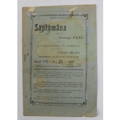 SAPTAMANA , REVISTA , APARE IN FIECARE VINERI, ANUL VII , NO. 20 - 1907