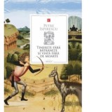 Tinerete fara batranete si viata fara de moarte