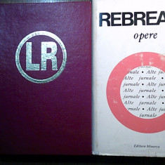 Liviu Rebreanu - Opere 17 + Opere 18 (Jurnal 1927-1944 + Alte jurnale 1928-1943)