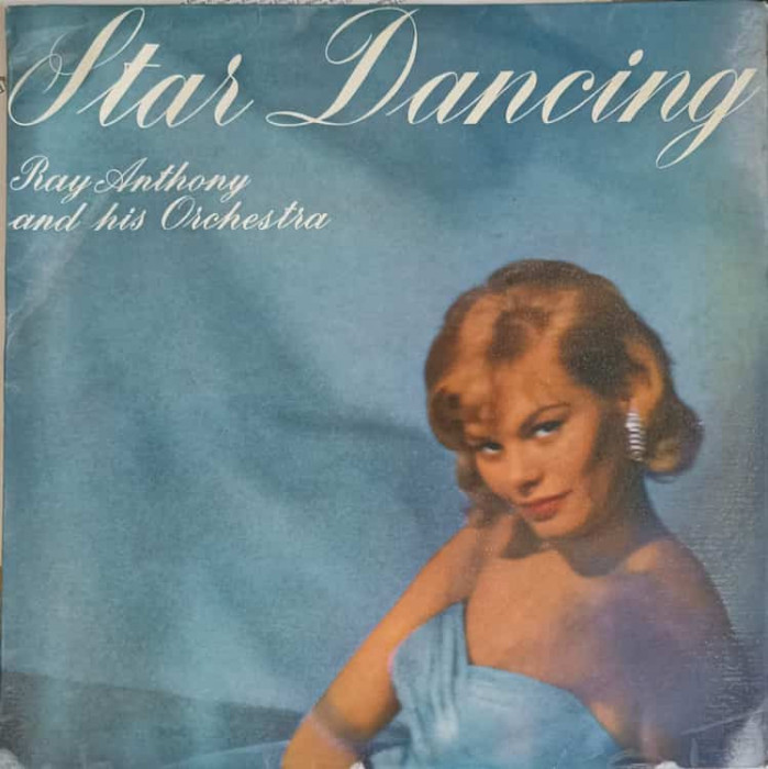 Disc vinil, LP. Star Dancing-Ray Anthony, His Orchestra