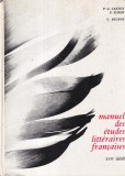 P.-G. Castex, P. Surer - Manuel des etudes litteraires francaises: XVIIe siecle