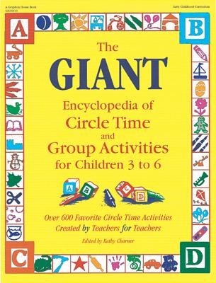 The Giant Encyclopedia of Circle Time and Group Activities: For Children 3 to 6 foto