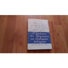 ISTORIA ROMANILOR IN DIALOGURI BILINGVE-GHEORGHE DOCA