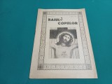 REVISTA RAIUL COPIILOR NR. 3 1947 *