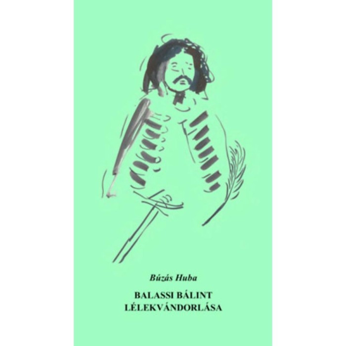 Balassi B&aacute;lint l&eacute;lekv&aacute;ndorl&aacute;sa