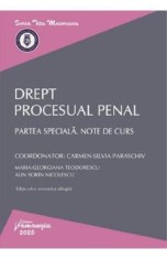 Drept procesual penal. Partea speciala. Note de curs Ed.6 - Carmen-Silvia Paraschiv, Maria-Georgiana Teodorescu, Alin Sorin Nicolescu
