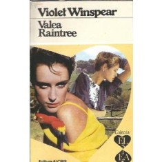 Valea raintree - Violet Winspear
