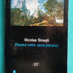 Nicolae Dumitrescu Sinesti – Povara celor zece porunci ( dedicatie si autograf