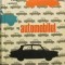 CY - Vasile RADULESCU &amp; Eugen BRATU &amp; Titu GEORGESCU &quot;Automobilul&quot;