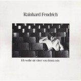 Vinil Rainhard Fendrich &ndash; Ich Wollte Nie Einer Von Denen Sein (VG++)