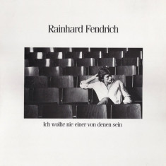 Vinil Rainhard Fendrich – Ich Wollte Nie Einer Von Denen Sein (VG++)