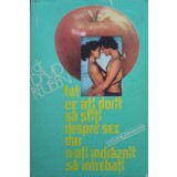 David Reuben - Tot ce ati dorit sa stiti despre sex dar n-ati indraznit sa intrebati