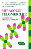 Miracolul telomerilor