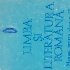 Limba si literatura romana Manual clasa IX Mircea Anghelescu 1996