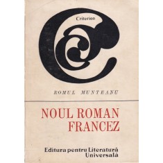 Romul Munteanu - Noul roman francez